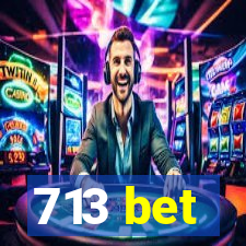 713 bet